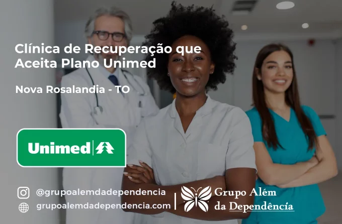 Clínica de Recuperação que Aceita Unimed em Nova Rosalândia - TO