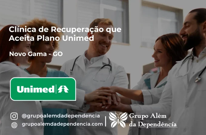 Clínica de Recuperação que Aceita Unimed em Novo Gama - GO