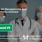 Clínica de Recuperação que Aceita Unimed em Parelhas - RN