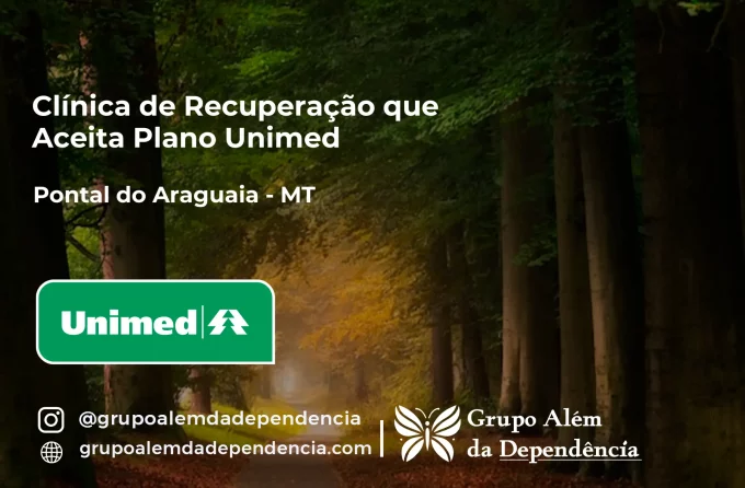 Clínica de Recuperação que Aceita Unimed em Pontal do Araguaia - MT