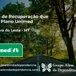 Clínica de Recuperação que Aceita Unimed em Primavera do Leste - MT