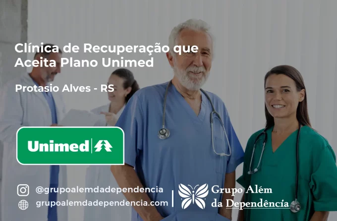 Clínica de Recuperação que Aceita Unimed em Protásio Alves - RS