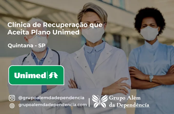 Clínica de Recuperação que Aceita Unimed em Quintana - SP