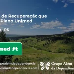 Clínica de Recuperação que Aceita Unimed em Riozinho - RS