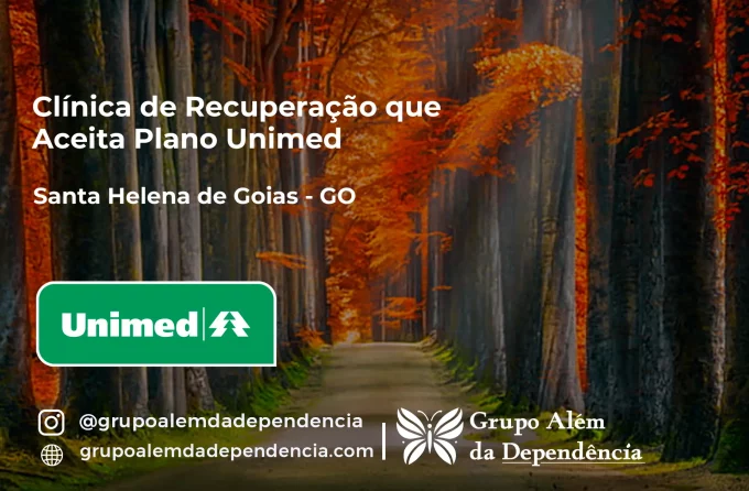 Clínica de Recuperação que Aceita Unimed em Santa Helena de Goiás - GO