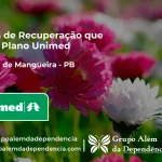 Clínica de Recuperação que Aceita Unimed em Santana de Mangueira - PB