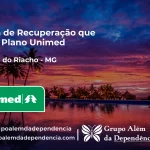 Clínica de Recuperação que Aceita Unimed em Santana do Riacho - MG
