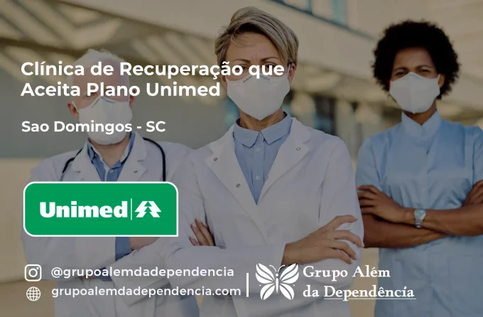Clínica de Recuperação que Aceita Unimed em São Domingos - SC