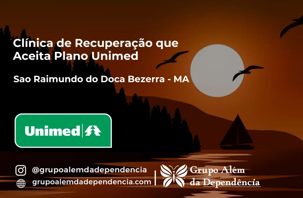 Clínica de Recuperação que Aceita Unimed em São Raimundo do Doca Bezerra - MA 1 Clínica de Recuperação que Aceita Unimed em São Raimundo do Doca Bezerra - MA