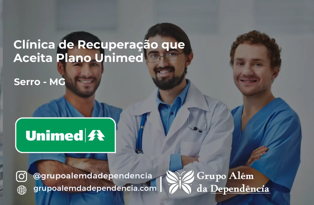 Clínica de Recuperação que Aceita Unimed em Serro - MG 1 Clínica de Recuperação que Aceita Unimed em Serro - MG
