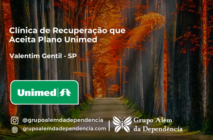 Clínica de Recuperação que Aceita Unimed em Valentim Gentil - SP