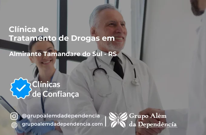 Tratamento de Drogas em Almirante Tamandaré do Sul - RS | Clínica de Recuperação