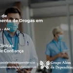 Tratamento de Drogas em Alvarães - AM | Clínica de Recuperação