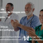 Tratamento de Drogas em Araguacema - TO | Clínica de Recuperação