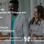 Tratamento de Drogas em Barras - PI | Clínica de Recuperação
