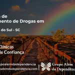 Tratamento de Drogas em Bocaina do Sul - SC | Clínica de Recuperação