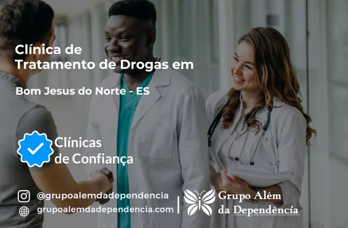 Tratamento de Drogas em Bom Jesus do Norte - ES | Clínica de Recuperação