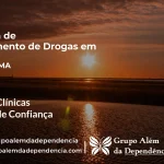 Tratamento de Drogas em Cajari - MA | Clínica de Recuperação