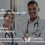 Tratamento de Drogas em Carinhanha - BA | Clínica de Recuperação