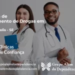 Tratamento de Drogas em Carmópolis - SE | Clínica de Recuperação