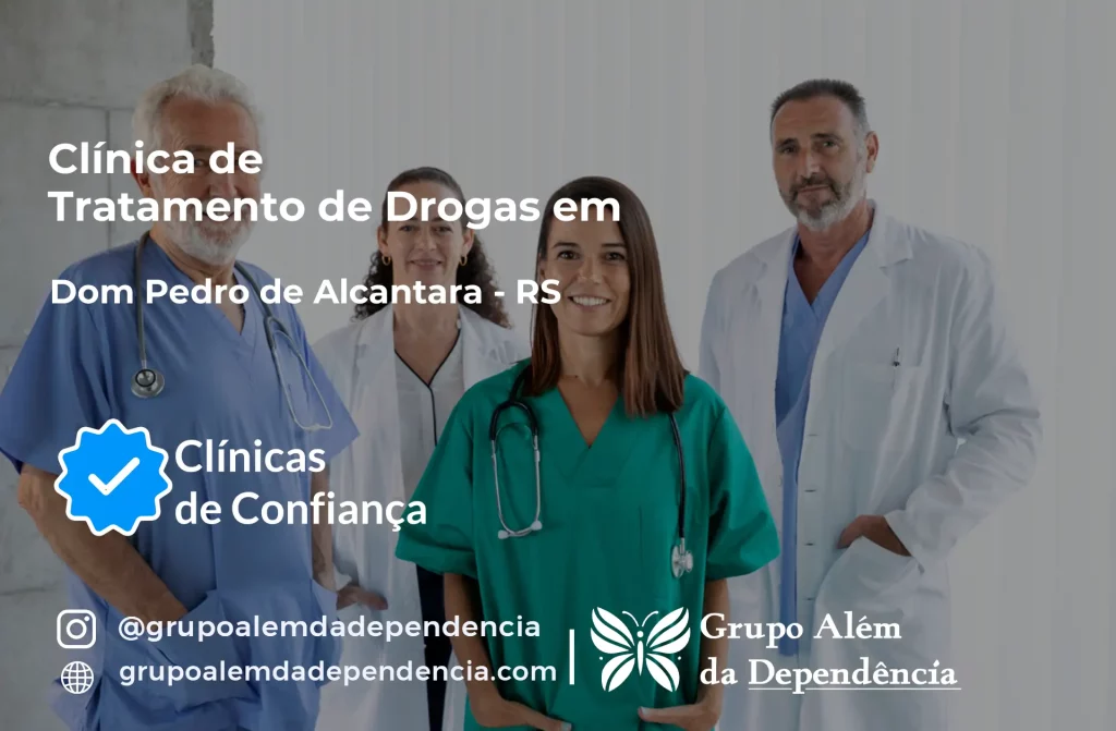 Tratamento de Drogas em Dom Pedro de Alcântara - RS 1 Tratamento de Drogas em Dom Pedro de Alcântara - RS | Clínica de Recuperação