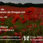 Tratamento de Drogas em Douradina - PR | Clínica de Recuperação
