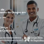 Tratamento de Drogas em Iguaraçu - PR | Clínica de Recuperação