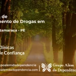 Tratamento de Drogas em Ilha de Itamaracá - PE | Clínica de Recuperação