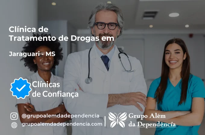 Tratamento de Drogas em Jaraguari - MS | Clínica de Recuperação