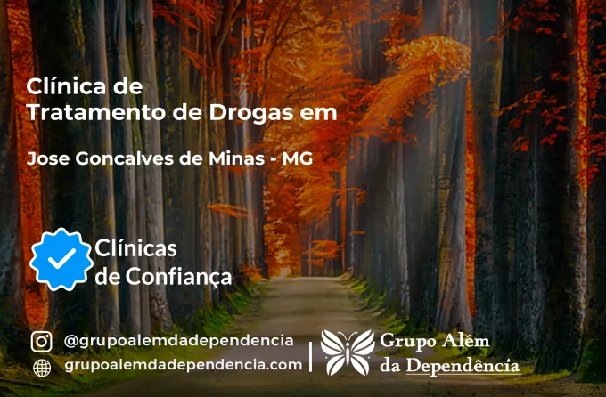Tratamento de Drogas em José Gonçalves de Minas - MG | Clínica de Recuperação