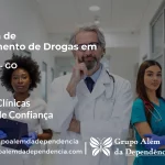 Tratamento de Drogas em Jussara - GO | Clínica de Recuperação