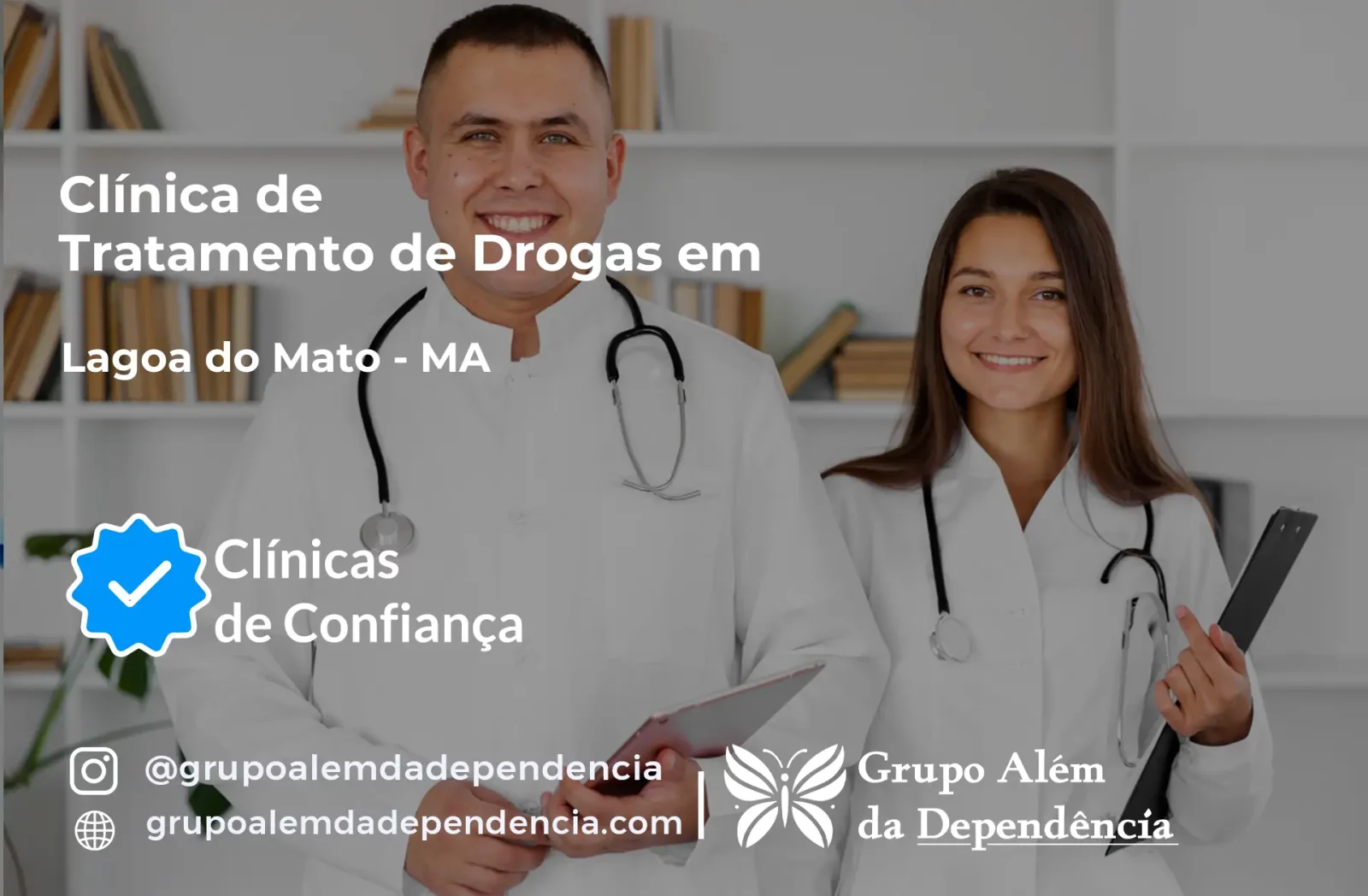 Tratamento de Drogas em Lagoa do Mato - MA | Clínica de Recuperação