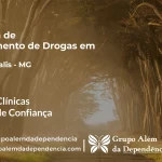 Tratamento de Drogas em Machacalis - MG | Clínica de Recuperação