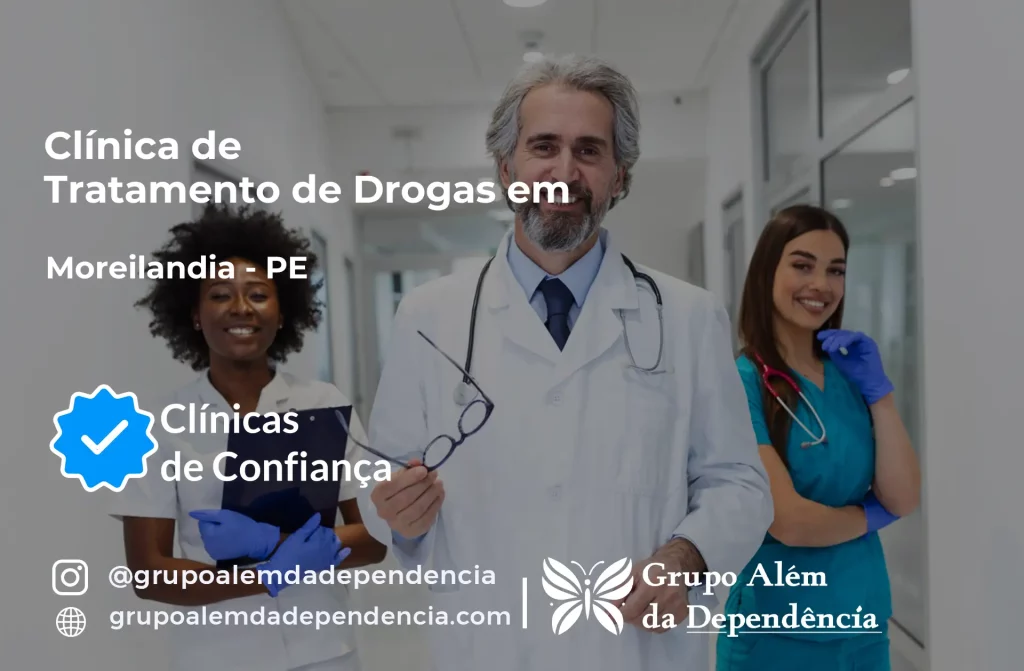 Tratamento de Drogas em Moreilândia - PE 1 Tratamento de Drogas em Moreilândia - PE | Clínica de Recuperação