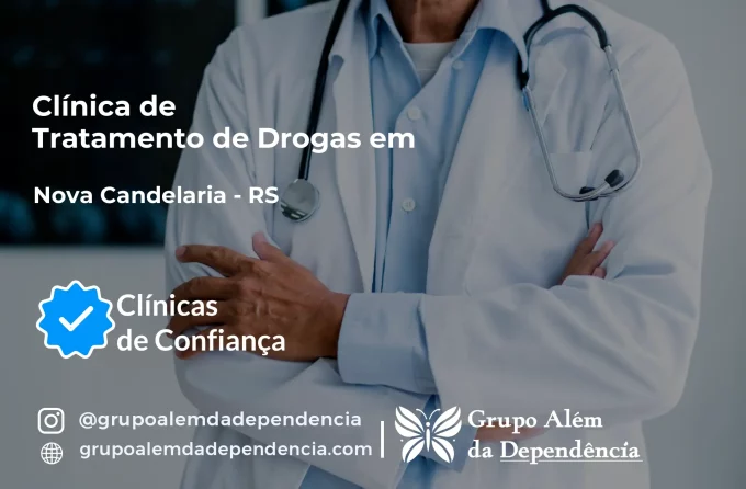 Tratamento de Drogas em Nova Candelária - RS | Clínica de Recuperação