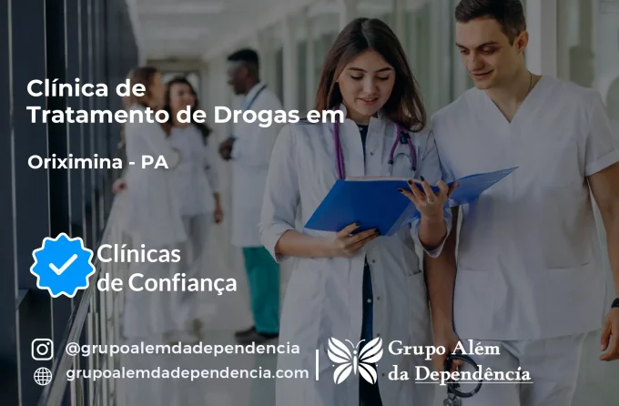 Tratamento de Drogas em Oriximiná - PA | Clínica de Recuperação
