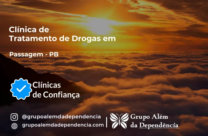 Tratamento de Drogas em Passagem - PB | Clínica de Recuperação