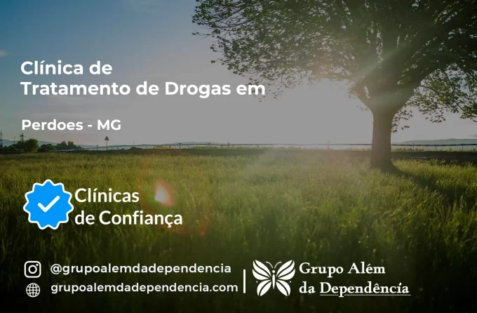 Tratamento de Drogas em Perdões - MG | Clínica de Recuperação