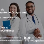 Tratamento de Drogas em Poço das Trincheiras - AL | Clínica de Recuperação