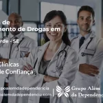 Tratamento de Drogas em Poço Verde - SE | Clínica de Recuperação