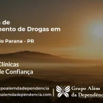 Tratamento de Drogas em Pontal do Paraná - PR | Clínica de Recuperação
