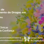 Tratamento de Drogas em Portel - PA | Clínica de Recuperação