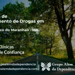 Tratamento de Drogas em Porto Rico do Maranhão - MA | Clínica de Recuperação