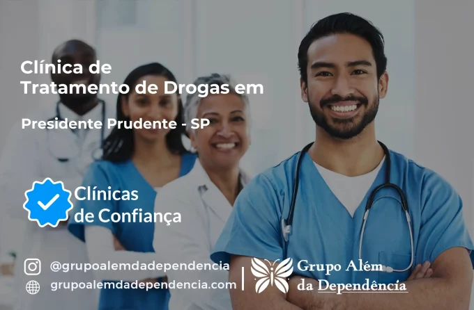 Tratamento de Drogas em Presidente Prudente - SP | Clínica de Recuperação
