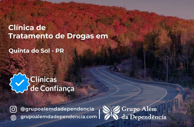 Tratamento de Drogas em Quinta do Sol - PR | Clínica de Recuperação
