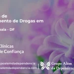Tratamento de Drogas em samambaia - DF | Clínica de Recuperação