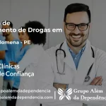Tratamento de Drogas em Santa Filomena - PE | Clínica de Recuperação