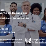 Tratamento de Drogas em Santa Terezinha do Tocantins - TO | Clínica de Recuperação