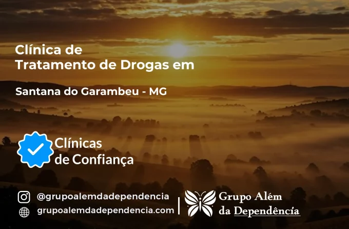 Tratamento de Drogas em Santana do Garambéu - MG | Clínica de Recuperação