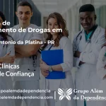 Tratamento de Drogas em Santo Antônio da Platina - PR | Clínica de Recuperação